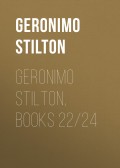 Geronimo Stilton, Books 22/24