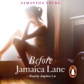 Before Jamaica Lane