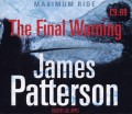 Maximum Ride: The Final Warning