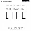 Simple Guide to a Minimalist Life