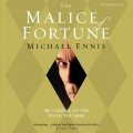 Malice of Fortune