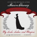 My Lords, Ladies, and Marjorie