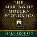 Making of Modern Economics, Second Edition