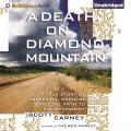 Death on Diamond Mountain