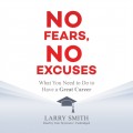 No Fears, No Excuses