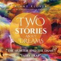 Two Stories about Dreams
