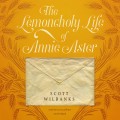 Lemoncholy Life of Annie Aster