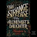Strange Case of the Alchemist's Daughter