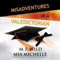 Misadventures of a Valedictorian