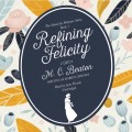 Refining Felicity