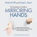 Practitioner's Guide to Mirroring Hands