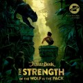 Jungle Book: The Strength of the Wolf Is the Pack