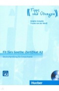 Fit furs Goethe-Zertifikat A2 Lehrbuch mit CD