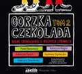 Gorzka czekolada, tom 2