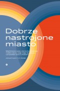 Dobrze nastrojone miasto