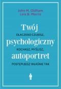 Twój psychologiczny autoportret