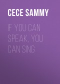 If You Can Speak, You Can Sing