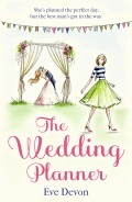 The Wedding Planner: A heartwarming feel good romance perfect for spring!
