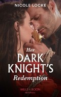Her Dark Knight's Redemption