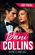 Hot Picks: Secrets And Lies: His Mistress with Two Secrets (The Sauveterre Siblings) / More than a Convenient Marriage? / A Debt Paid in Passion