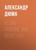 Kleine Romane und Novellen