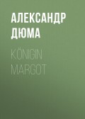 Königin Margot