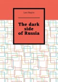 The dark side of Russia