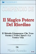 Compendio De 'Il Magico Potere Del Riordino'