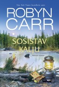 Sosistav kalju. Kolmas raamat. Sari "Harlequin", "Neitsijõgi"