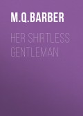 Her Shirtless Gentleman