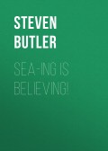 Sea-ing is Believing!