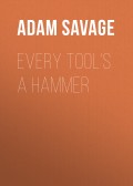 Every Tool's A Hammer