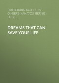 Dreams That Can Save Your Life