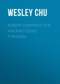 Robert Kirkman's The Walking Dead: Typhoon