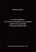 Los coloquialismos en la traducción audiovisual española a partir de las películas de Krzysztof Kieślowski