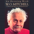Evening with W.O. Mitchell