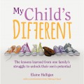 My Child's Different (Unabridged Audiobook)