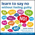 Learn to say NO without feeling guilty