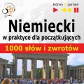 Niemiecki w praktyce "1000 podstawowych słów i zwrotów"