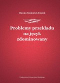 Problemy przekładu na język zdominowany