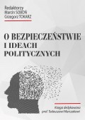 O bezpieczeństwie i ideach politycznych