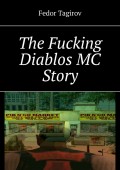 The Fucking Diablos MC Story