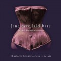 Jane Eyre Laid Bare