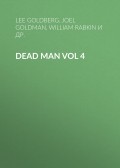 Dead Man Vol 4