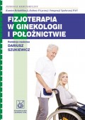 Fizjoterapia w ginekologii i położnictwie