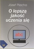 O lepszą jakość uczenia się