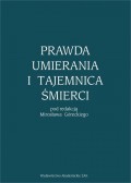 Prawda umierania i tajemnica śmierci