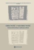 Obecność i nieobecność. Sytuacja człowieka słabego we współczesnej cywilizacji (przyczynek do studium)