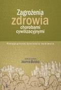 Zagrożenia zdrowia chorobami cywilizacyjnymi