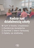 Nadzór nad działalnością szkoły, wydanie czerwiec 2016 r.